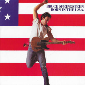 Bruce Springsteen - Born In The U.S.A.