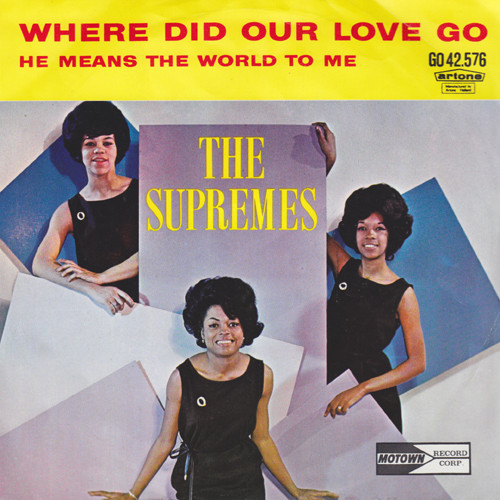 The Supremes - Where Did Our Love Go 1 The Supremes - Where Did Our Love Go