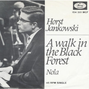 The Horst Jankowski Orchestra - A Walk In The Black Forest