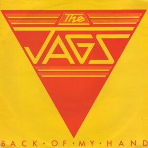 The Jags - Back Of My Hand