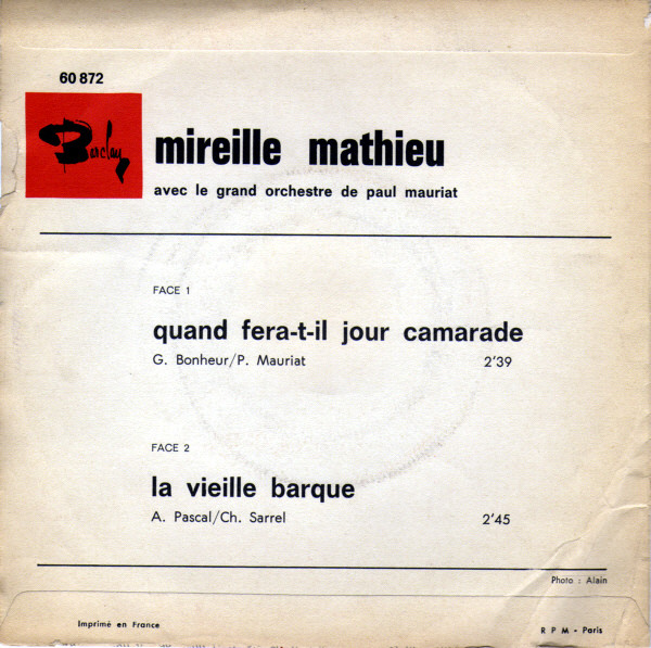Mireille Mathieu - Quand Fera-T-Il Jour Camarade / La Vieille Barque 2 Mireille Mathieu - Quand Fera-T-Il Jour Camarade / La Vieille Barque