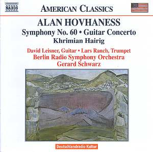 Alan Hovhaness - Symphony No. 60 / Guitar Concerto / Khrimian Hairig