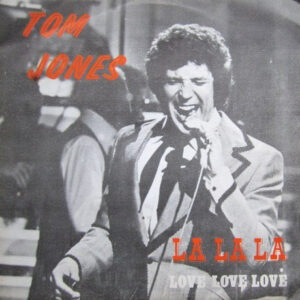 Tom Jones - La La La