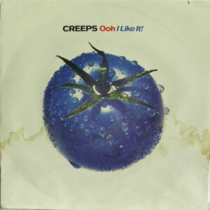 The Creeps - Ooh, I Like It!