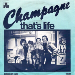 Champagne (5) - That's Life