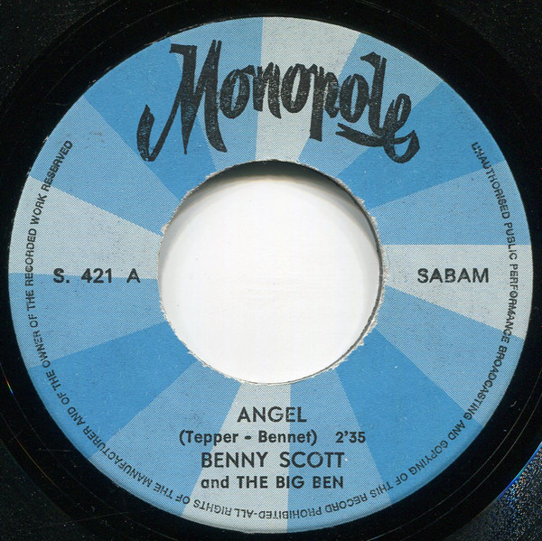 Benny Scott And The Big Ben - Angel / I'm Coming Home 3 Benny Scott And The Big Ben - Angel / I'm Coming Home