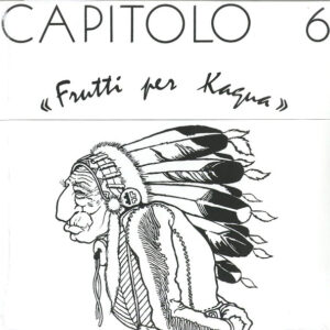 Capitolo 6 - Frutti Per Kagua