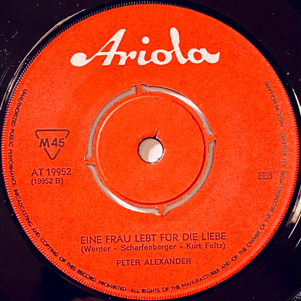 Peter Alexander - Schön Muß Es Sein, Dich Zu Lieben / Eine Frau Lebt Für Die Liebe 4 Peter Alexander - Schön Muß Es Sein, Dich Zu Lieben / Eine Frau Lebt Für Die Liebe