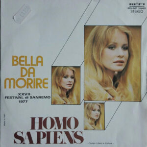 Homo Sapiens (2) - Bella Da Morire