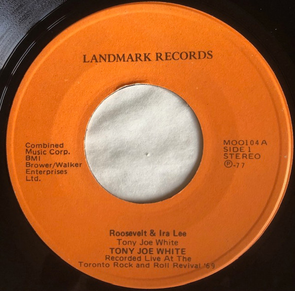 Tony Joe White - Roosevelt & Ira Lee 1 Tony Joe White - Roosevelt & Ira Lee