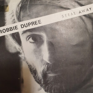 Robbie Dupree - Steal Away