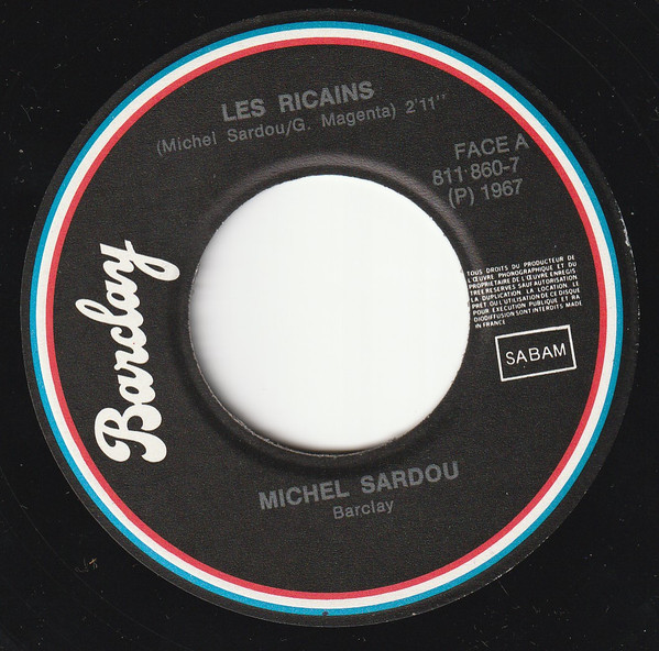 Michel Sardou - Les Ricains / Nous N'aurons Pas D'enfant 3 Michel Sardou - Les Ricains / Nous N'aurons Pas D'enfant