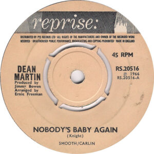 Dean Martin - Nobody's Baby Again / It Just Happened That Way