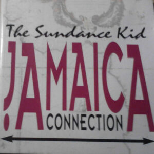 Sundance Kid - Jamaica Connection