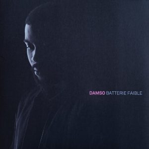 Damso - Batterie Faible