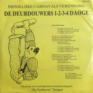 De Deurdouwers - 1-2-3-4 Daoge / Ik Heb Ne Knoester Van Ne Kop