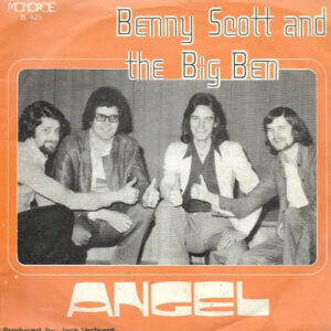 Benny Scott And The Big Ben - Angel / I'm Coming Home
