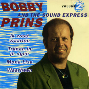 Bobby Prins - Bobby Prins And The Sound Express Volume 2