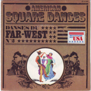 Francis Robber Et Ses Boys - American Square Dances Danses Du Far-West N° 2