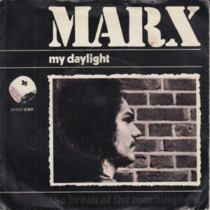 Marx (6) - My Daylight