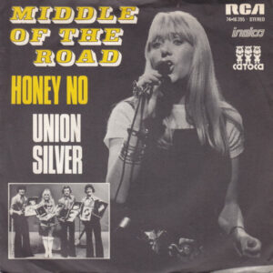 Middle Of The Road - Honey No