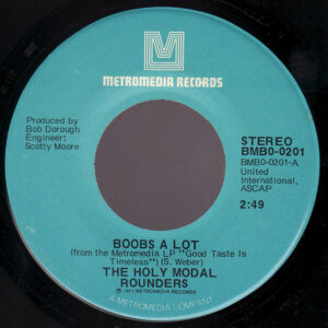 The Holy Modal Rounders - Boobs A Lot