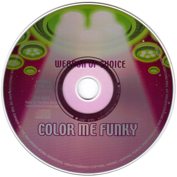 Weapon Of Choice - Color Me Funky 3 Weapon Of Choice - Color Me Funky
