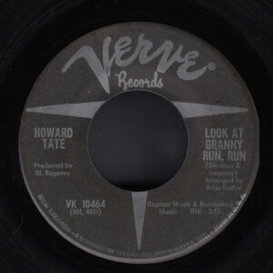 Howard Tate - Look At Granny Run Run / Half A Man