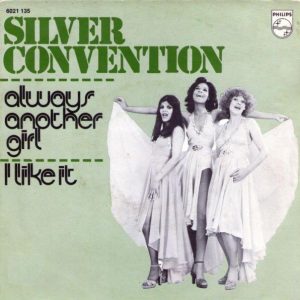 Silver Convention - Always Another Girl