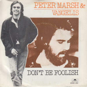 Peter Marsh - Don't Be Foolish