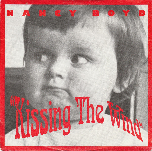 Nancy Boyd - Kissing The Wind 1 Nancy Boyd - Kissing The Wind