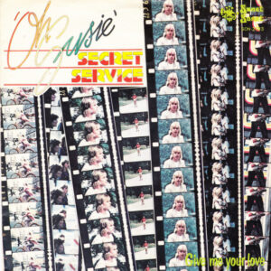 Secret Service - Oh Susie