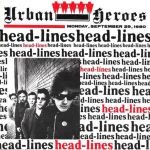 Urban Heroes - Headlines