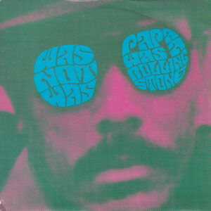 Was (Not Was) - Papa Was A Rolling Stone