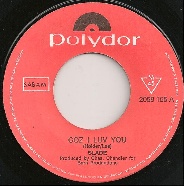 Slade - Coz I Luv You 2 Slade - Coz I Luv You