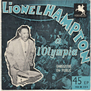 Lionel Hampton - A L'Olympia Vol. 1