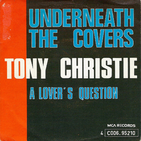 Tony Christie - Underneath The Covers 1 Tony Christie - Underneath The Covers