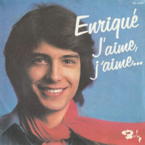 Enriqué - J'aime, J'aime...