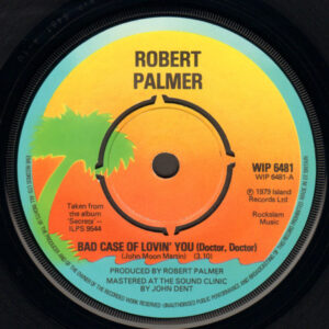Robert Palmer - Bad Case Of Lovin' You (Doctor, Doctor)