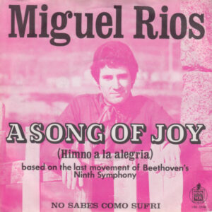 Miguel Ríos - A Song Of Joy