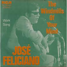José Feliciano - The Windmills Of Your Mind / Work Song