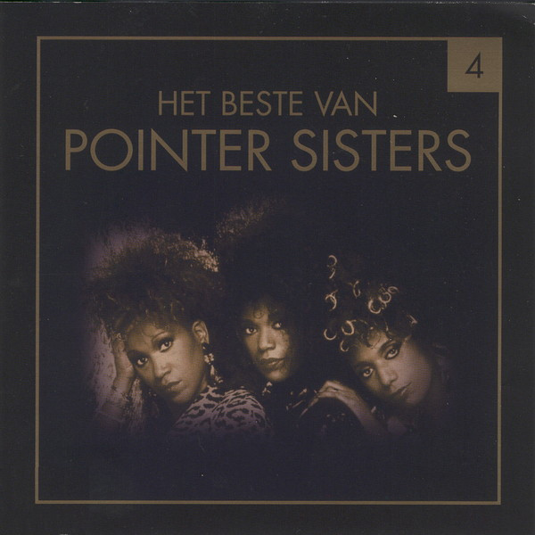 Pointer Sisters - Het Beste Van Pointer Sisters 1 Pointer Sisters - Het Beste Van Pointer Sisters
