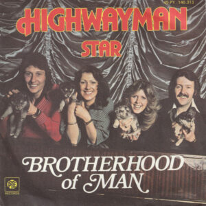 Brotherhood Of Man - Highwayman