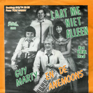 Guy Marty En De Anemoons - Laat Me Niet Alleen