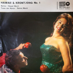 The Honolulu Hawaiians - Hawaii & Krontjong No. 1