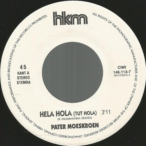 Pater Moeskroen - Hela Hola (Tut Hola) 3 Pater Moeskroen - Hela Hola (Tut Hola)