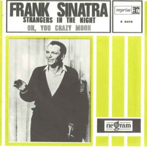 Frank Sinatra - Strangers In The Night
