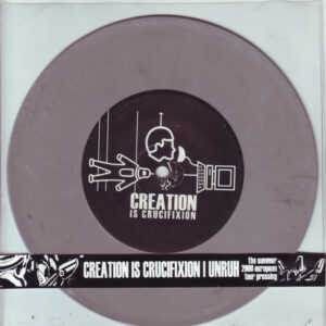 Creation Is Crucifixion - The Summer 2000 European Tour Pressing