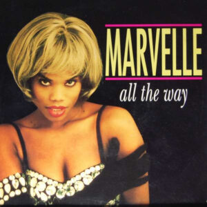 Marvelle - All The Way