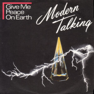 Modern Talking - Give Me Peace On Earth
